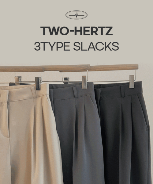 [3type/숏,롱]two hertz 슬랙스 - 4size